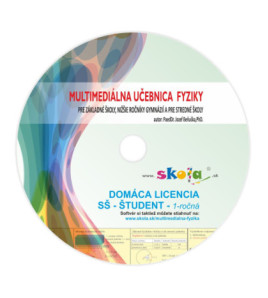 Digitálna učebnica Fyziky - SŠ: 1-ročná licencia DOMÁCA – ŠTUDENT