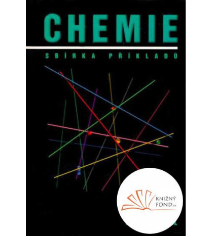 Chemie - sbírka příkladů - CZ