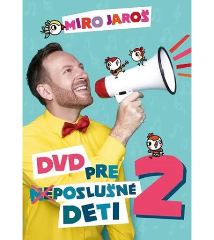 Miro Jaroš: DVD pre (ne)poslušné deti 2 DVD