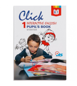 Click 1. Interactive English. Pupil’s book (Starter)