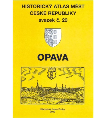 Opava- Historický atlas měst České republiky: