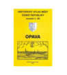 Opava- Historický atlas měst České republiky: