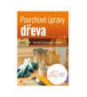 Povrchové úpravy dřeva