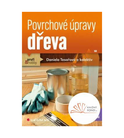 Povrchové úpravy dřeva