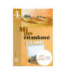 Mimočítankové čítanie 4 - pre ZŠ