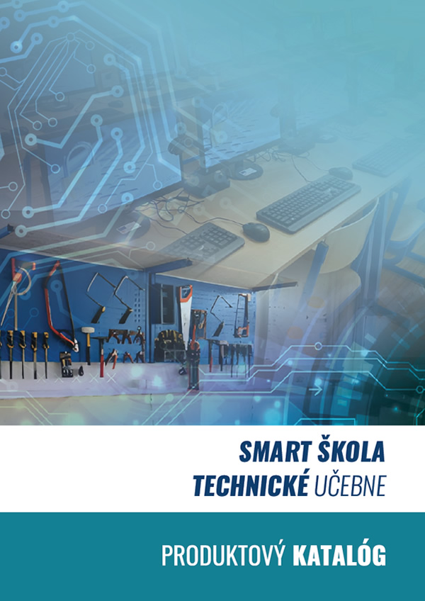 Technické učebne | SMART ŠKOLA