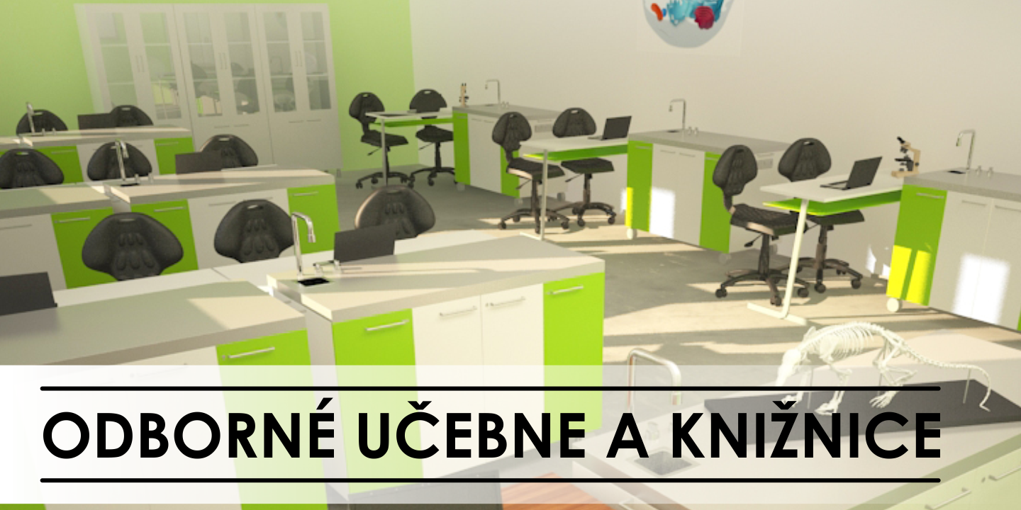 ODBORNÉ UČEBNE A KNIŽNICE